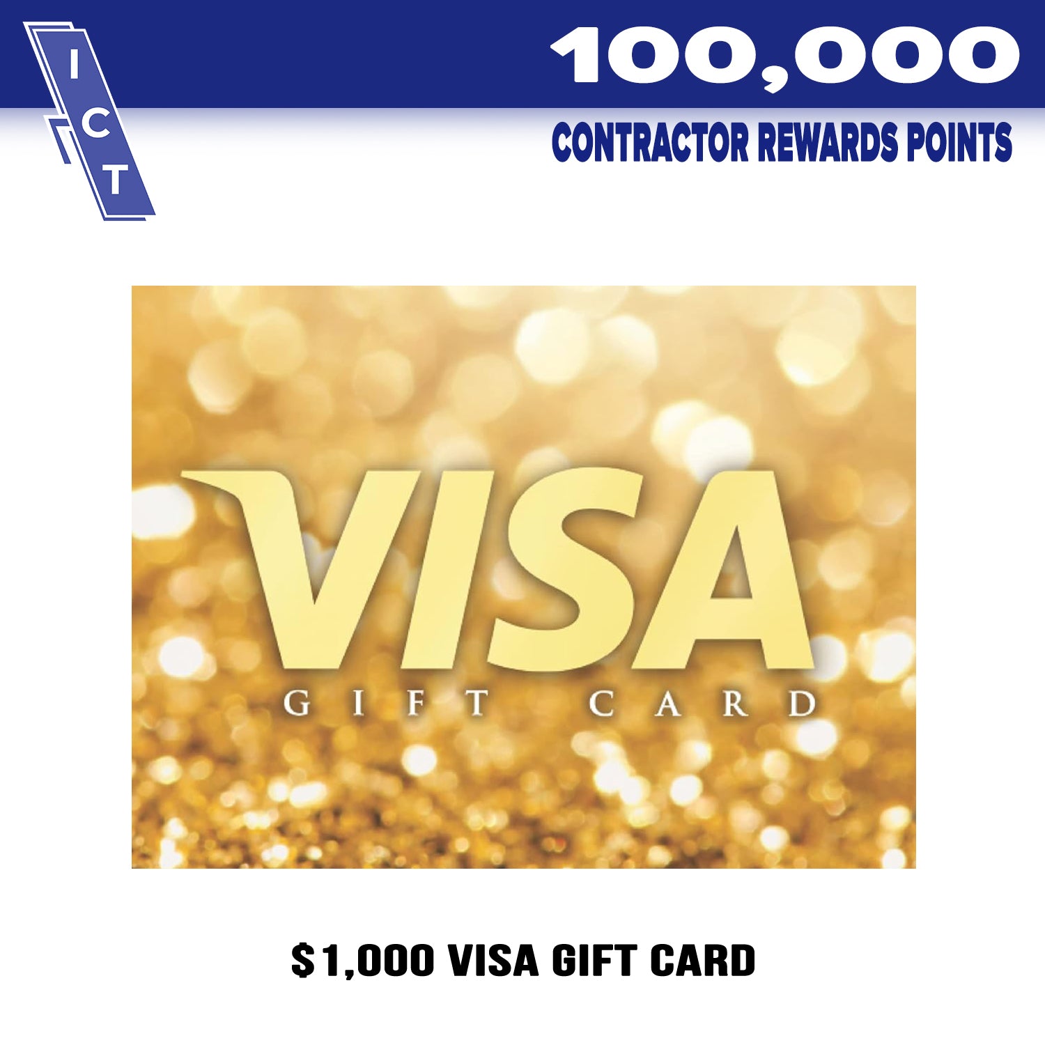 $1000 Visa gift card prize for 100000 points