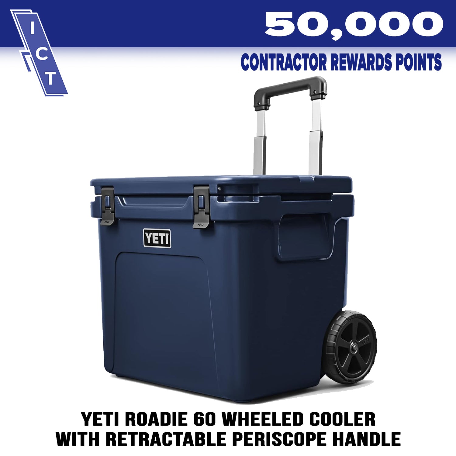 Yeti Roadie 60 wheeled cooler prize for 50000 points