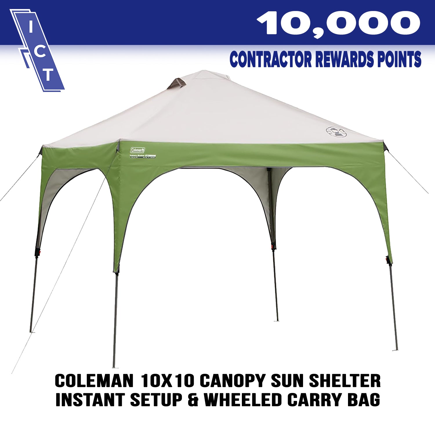 Coleman 10'x10' canopy prize for 10000 points